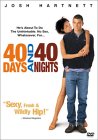 40 дней и 40 ночей (40 Days and 40 Nights, 2002)