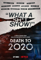 2020-й, тебе конец! (Death to 2020, 2020)