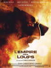 Империя волков (L'empire des loups, 2005)