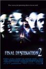 Пункт назначения 2 (Final Destination 2, 2003)