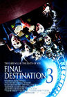 Пункт назначения 3 (Final Destination 3, 2006)