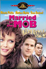 Замужем за мафией (Married to the Mob, 1988)