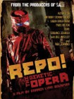 Генетическая опера (Repo! The Genetic Opera, 2008)