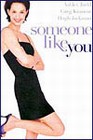 Флирт со зверем (Someone Like You…, 2001)