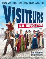 Пришельцы 3: Взятие Бастилии (Les visiteurs: La Révolution, 2016)